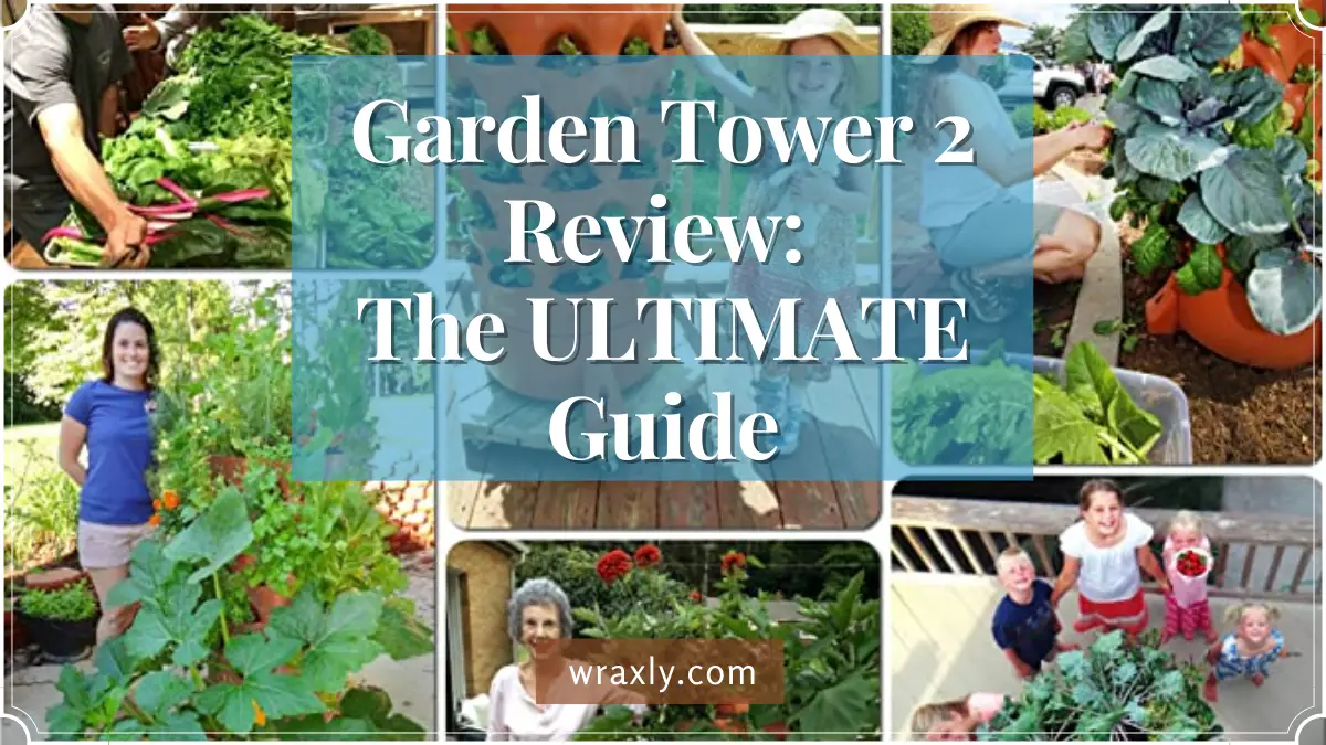 Garden Tower 2 Review The ULTIMATE Guide